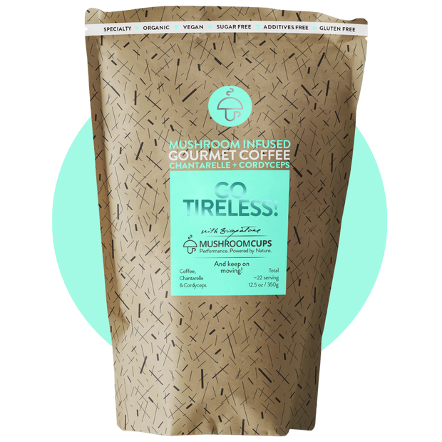 Go Tireless – Specialty Coffee with Cordyceps and Chanterelle